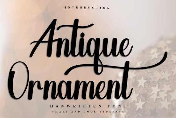 Antique Ornament: A Festive Script Font for Warm, Handcrafted Branding
