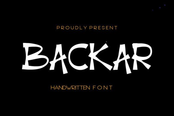 Backar: A Bold Handwritten Font That Makes Headlines Stick