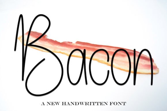 Bacon: A Stylish Handwritten Font for Scroll-Stopping Marketing