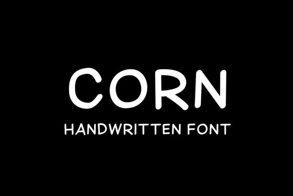 Corn Font: The Handwritten Touch That Makes Campaigns Feel Human