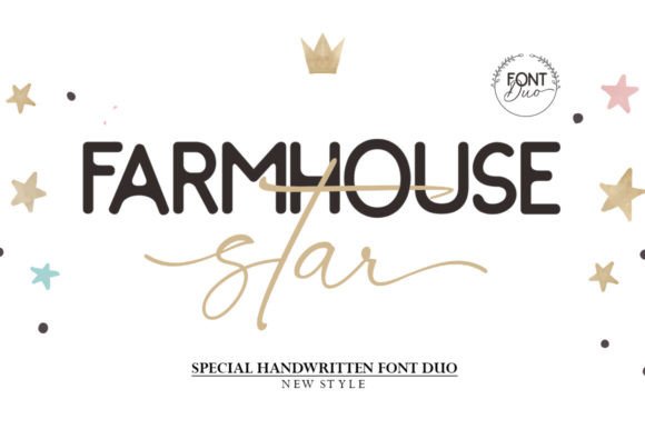 Farmhouse Star: A Delicate Script & Sans Serif Duo for Warm Brand Identity