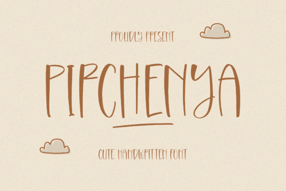 Pirchenya: A Friendly Handwritten Font for Scroll-Stopping Campaigns