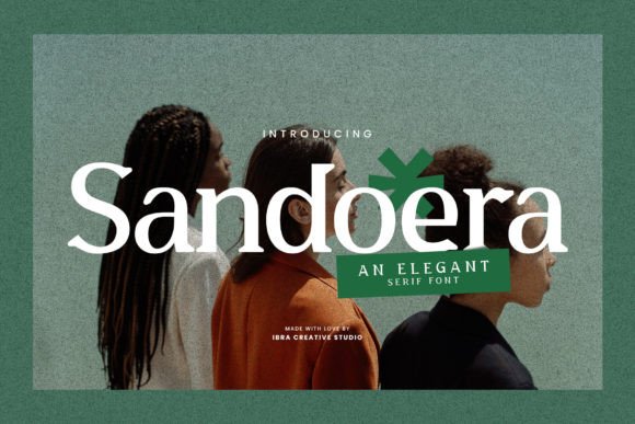 Sandoera: An Elegant Serif Font for Handmade Creators