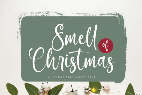 Smell of Christmas Font: A Thoughtful Script for Holiday Branding