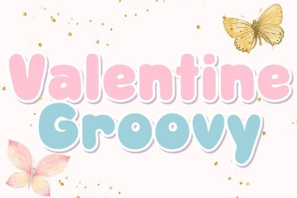 Valentine Groovy: A Script Amp Font That Makes Your Campaigns Instantly Recognizable
